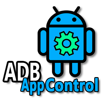 Adb Appcontrol Android Applications Manager And Debloat Tool Official Website Free Download